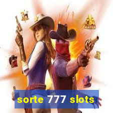 sorte 777 slots